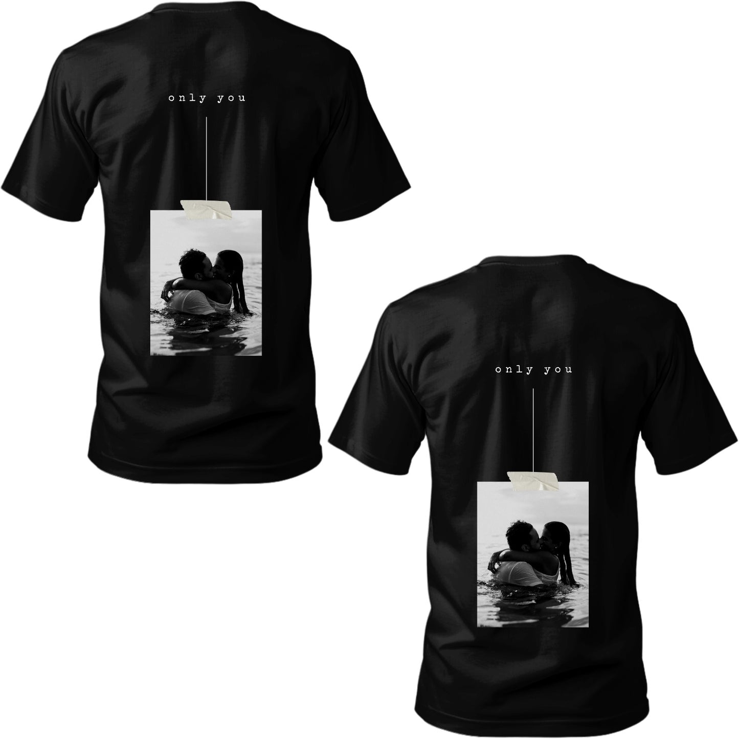 Playera de pareja "Only You"
